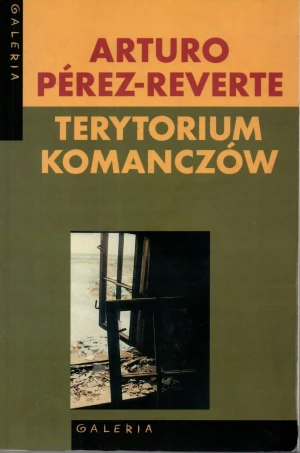Terytorium Komanczów - Perez-Reverte Arturo - książka