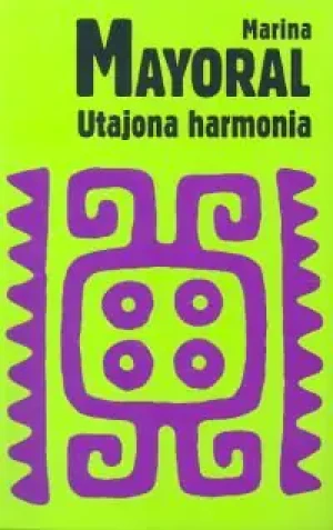Utajona harmonia - Marina Mayoral - książka