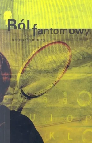 Ból fantomowy - Tomasz Stępniewski, Artur Górak, Marcin Kruszyński - książka