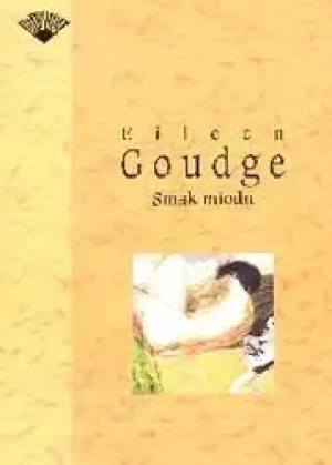 Smak miodu - Eileen Goudge - książka