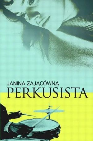 Perkusista - Janina Zającówna - książka