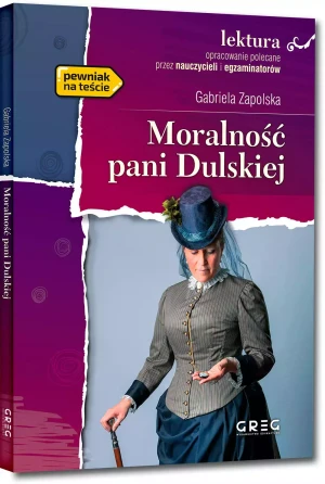 Moralność pani Dulskiej - Gabriela Zapolska - książka