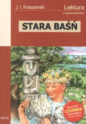 Stara baśń - Józef Ignacy Kraszewski - książka