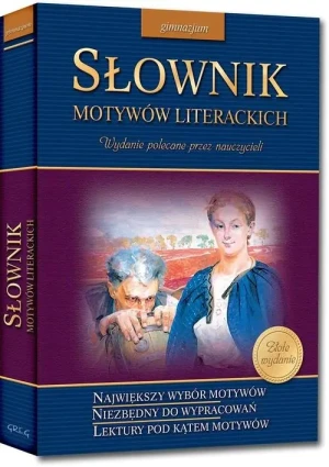 Słownik motywów literackich - Anna Kremiec, Barbara Włodarczyk, Dorota Stopka - książka
