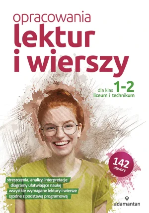 Opracowania lektur i wierszy dla klas 1-2. Liceum i technikum - Opracowanie zbiorowe - książka