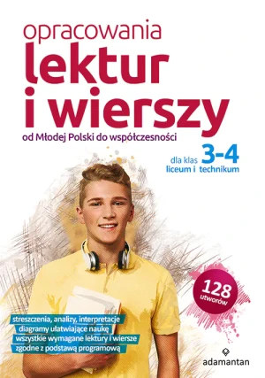 Opracowania lektur i wierszy dla klas 3-4. Liceum i technikum -  - książka