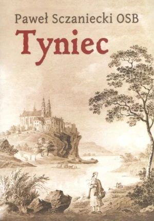 Tyniec - Paweł Sczaniecki - książka