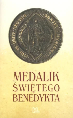 Medalik świętego Benedykta - Szymon Hiżycki OSB - książka