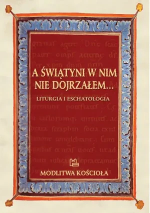 A świątyni w nim nie dojrzałem -  - książka