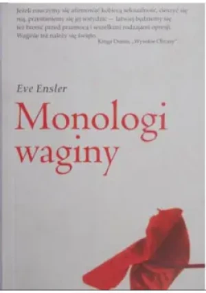 Monologi waginy - Eve Ensler - książka