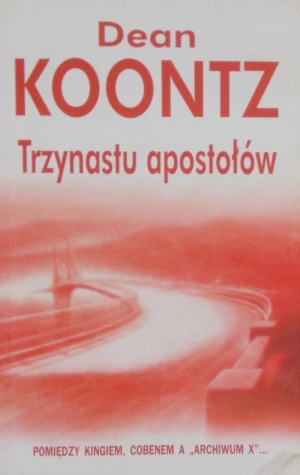 Trzynastu apostołów - Koontz Dean - książka