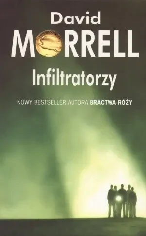 Infiltratorzy - Morrell David - książka