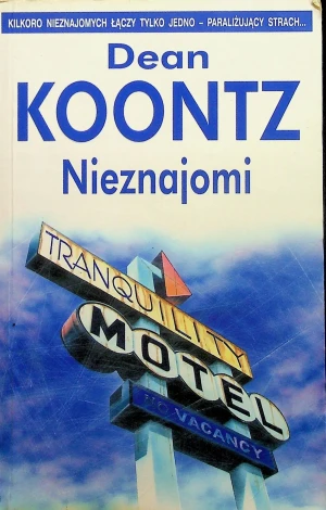Nieznajomi - DEAN KOONTZ - książka