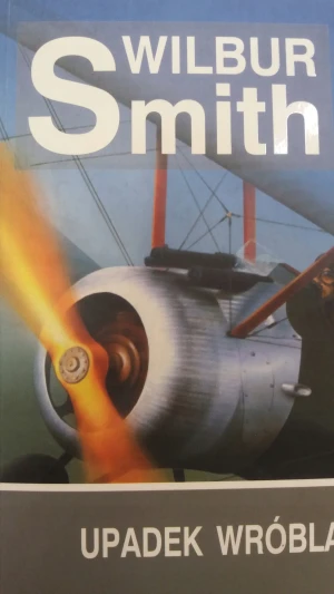 Upadek wróbla. Saga rodu Courteneyów. Tom 9 - Smith Wilbur - książka