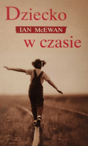 Dziecko w czasie - IAN MCEWAN - książka
