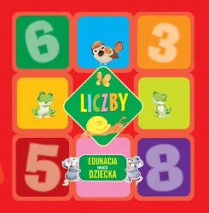 Liczby Edukacja małego dziecka - Kozłowska Urszula - książka