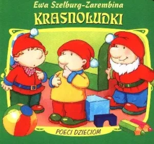 Krasnoludki - Szelburg-Zarembina Ewa - książka
