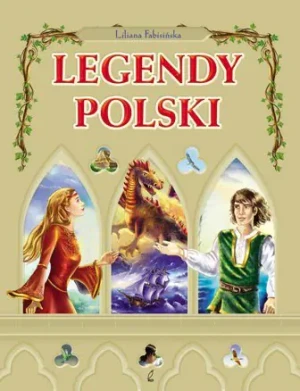 Legendy Polski - Fabisińska Liliana - książka