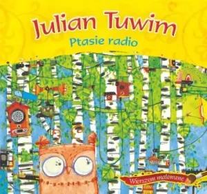 Ptasie radio - Tuwim Julian - książka