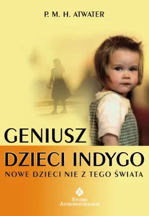 Geniusz Dzieci Indygo - P.M.H. Atwater - książka