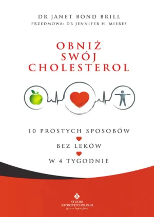 Obniż swój cholesterol - Janet Bond Brill - książka