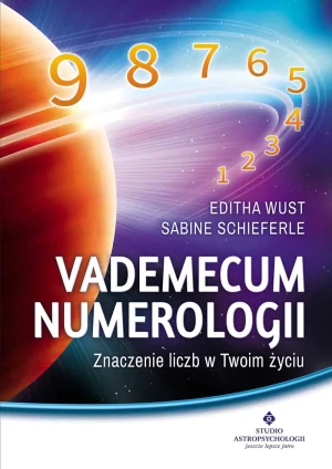 Vademecum Numerologii - Editha Wuest, Sabine Schieferle - książka