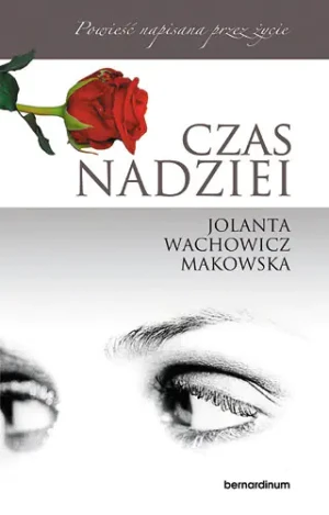 Czas nadziei - Wachowicz Makowska Jolanta - książka