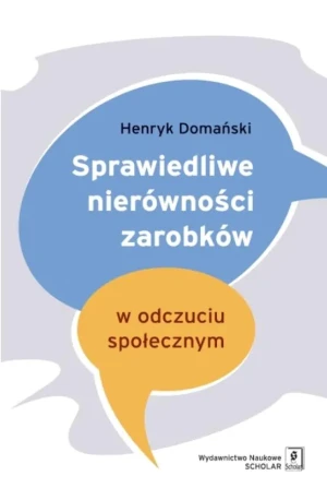 Sprawiedliwe nierówności podatków - Domański Henryk - książka