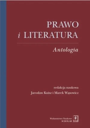 Prawo i literatura. Antologia. Tom 3 - Opracowanie zbiorowe - książka