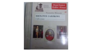 Królowie Zaborowi i ich czasy. Poczet Polskich Królów i Książąt. Zeszyt 48 - Przemysław Wiszewski - książka