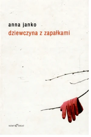 Dziewczyna z zapałkami - Anna Janko - książka