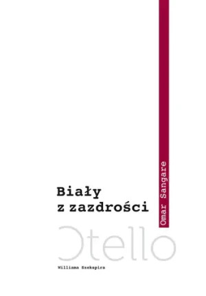 Biały z zazdrości - Sangare Omar - książka