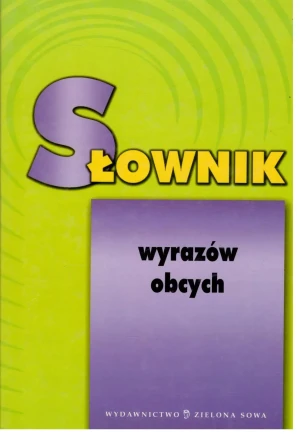Słownik Wyrazów Obcych - opracowanie zbiorowe, praca zbiorowa - książka