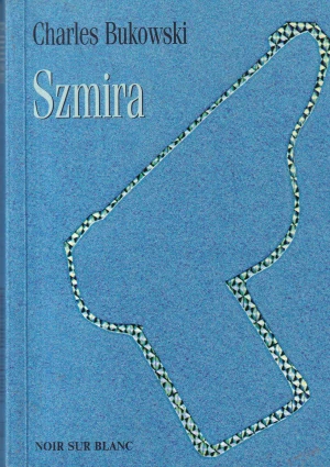 Szmira - Bukowski Charles - książka