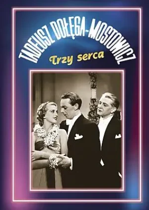 Trzy serca - Dołęga-Mostowicz Tadeusz - książka