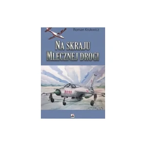 Na skraju mlecznej drogi - Roman Krukwicz - książka