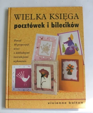 Wielka Księga Pocztówek i Bilecików - Bolton Vivienne - książka