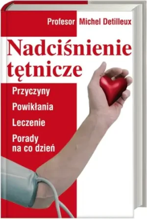Nadciśnienie Tętnicze - Detilleux Michel - książka