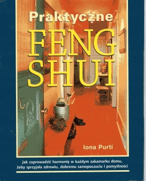 Praktyczne feng shui - Putri Iona - książka