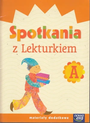 Spotkania z Lekturkiem Szkoła na miarę A - Elżbieta Waszkiewicz, Katarzyna Skoczylas - książka