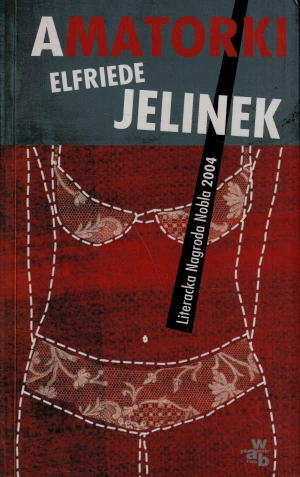 Amatorki - Elfriede Jelinek - książka