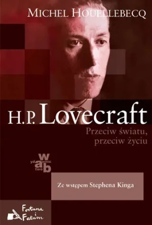 Lovecraft - Houellebecq Michel - książka