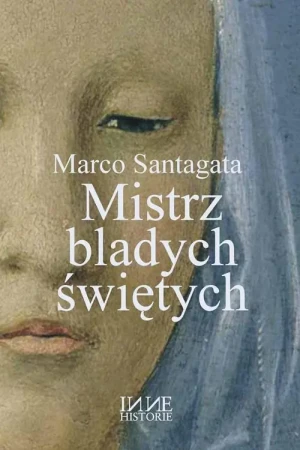 Mistrz bladych świętych - Marco Santagata - książka