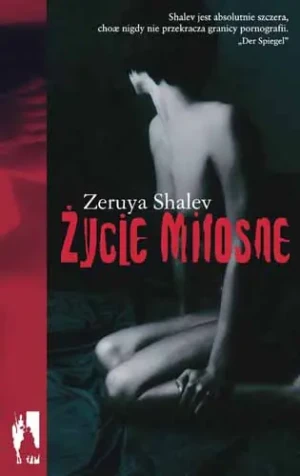 zycie miłosne - Shalev Zeruya - książka