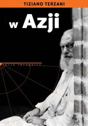 W Azji - Terzani Tiziano - książka