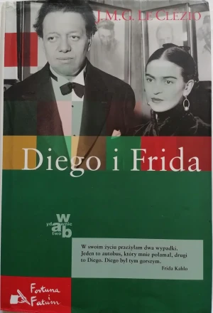 Diego i Frida - Jean-Marie Gustave Le Clézio - książka