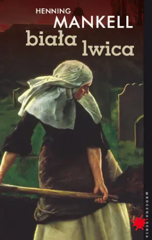 Biała lwica - Mankell Henning - książka