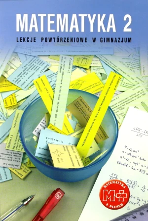 Matematyka GIM 2 Lekcje Powtórzeniowe GWO -  - książka