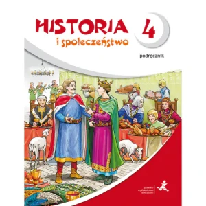 Wehikuł czasu. Historia i społeczeństwo. Podręcznik. Szkoła podstawowa. Klasa 4 - Tomasz Małkowski - książka