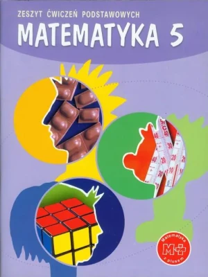 Matematyka SP 5 zeszyt ćwiczeń podstawowych GWO - praca zbiorowa - książka